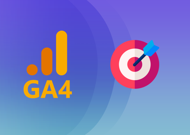 How to Set Up Conversion Tracking in Google Analytics